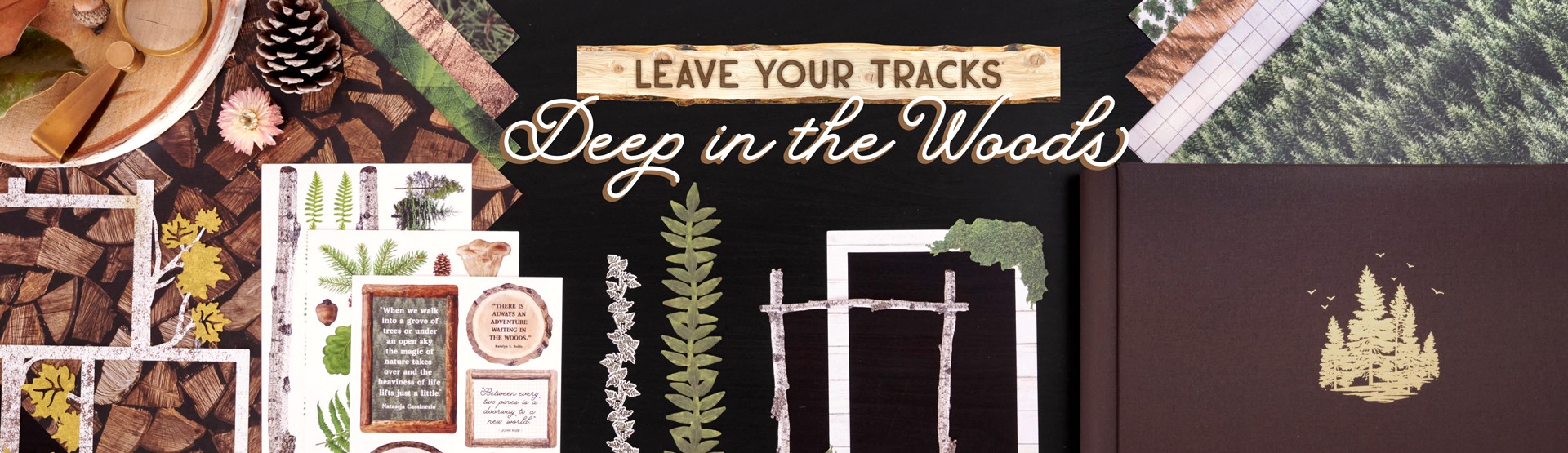 Nature & Forest Scrapbooking Supplies: Deep in the Woods