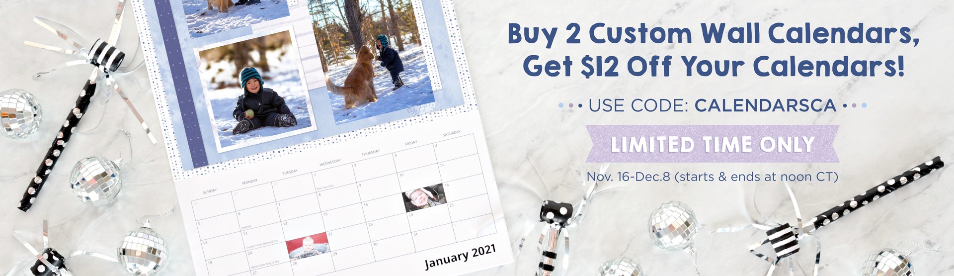 LIMITED TIME: Custom Wall Calendars LIMITED TIME: Custom Wall Calendars