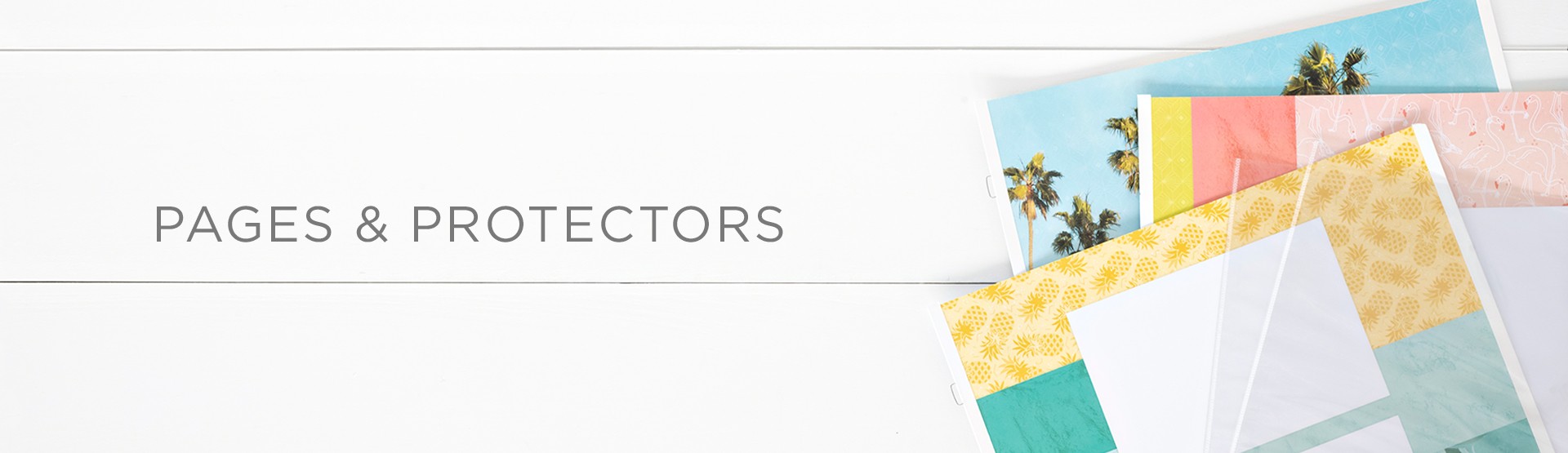 Pages & Protectors Pages & Protectors
